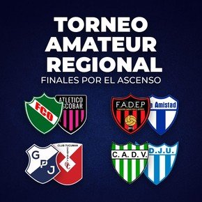 Se vienen las finales del Regional Amateur: los ocho equipos que pelearán por los cuatro ascensos al Federal A